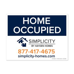 Simplicity Home Occupied Sign